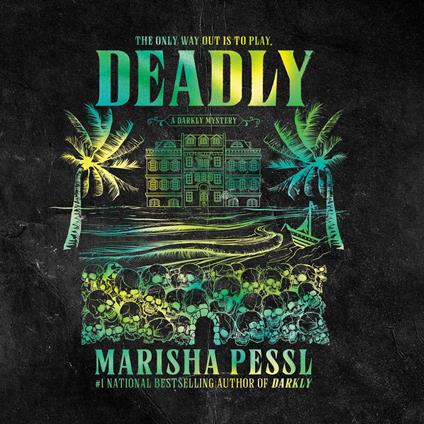 Deadly