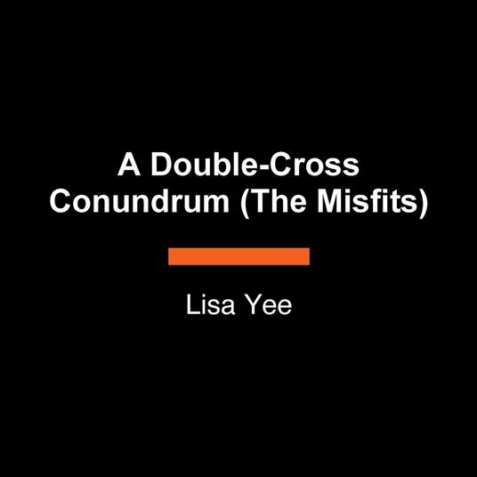 A Double-Cross Conundrum (The Misfits)