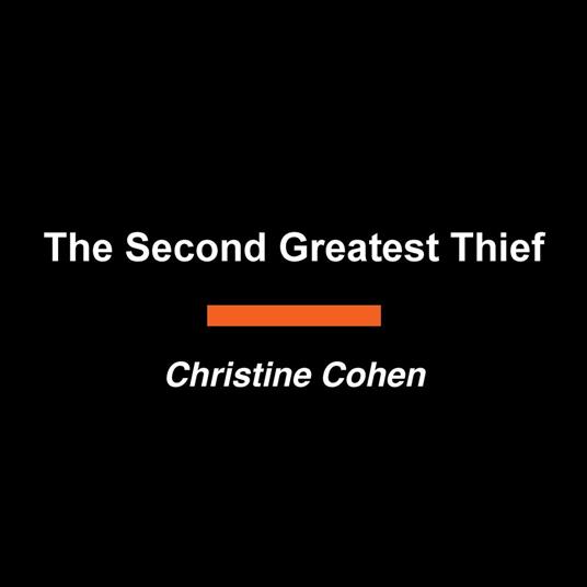 The Second Greatest Thief