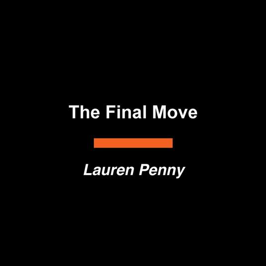 The Final Move