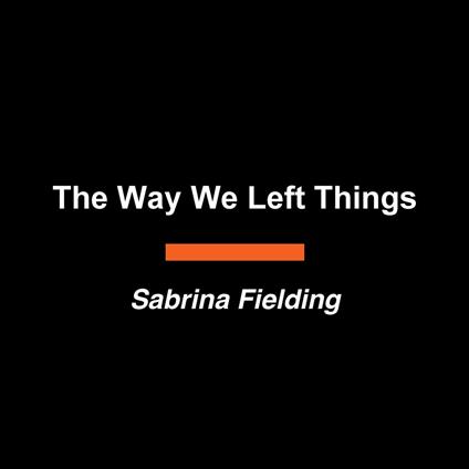 The Way We Left Things