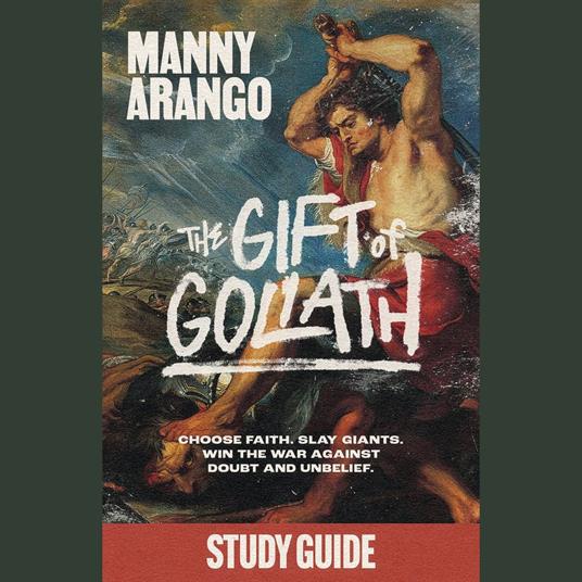 The Gift of Goliath Study Guide
