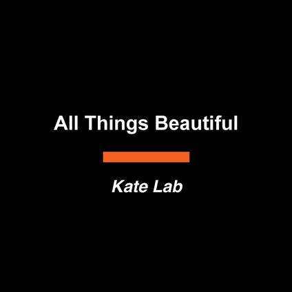 All Things Beautiful