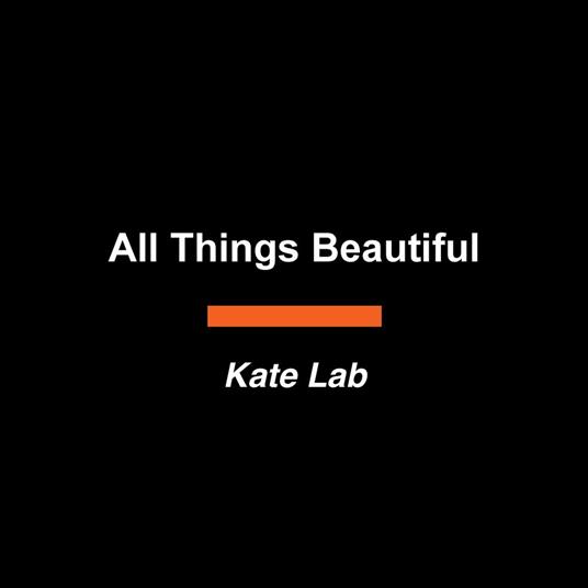 All Things Beautiful