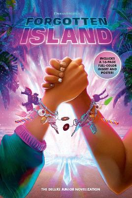 Forgotten Island: The Deluxe Junior Novelization (Dreamworks) - Random House - cover
