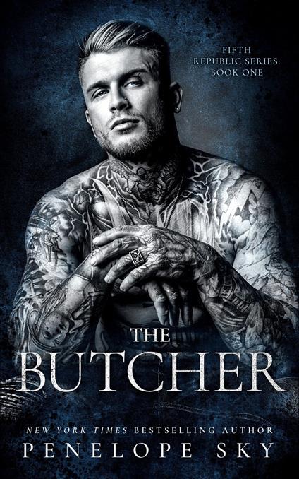 The Butcher - Penelope Sky - ebook