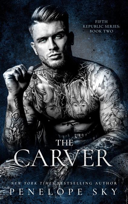 The Carver - Penelope Sky - ebook