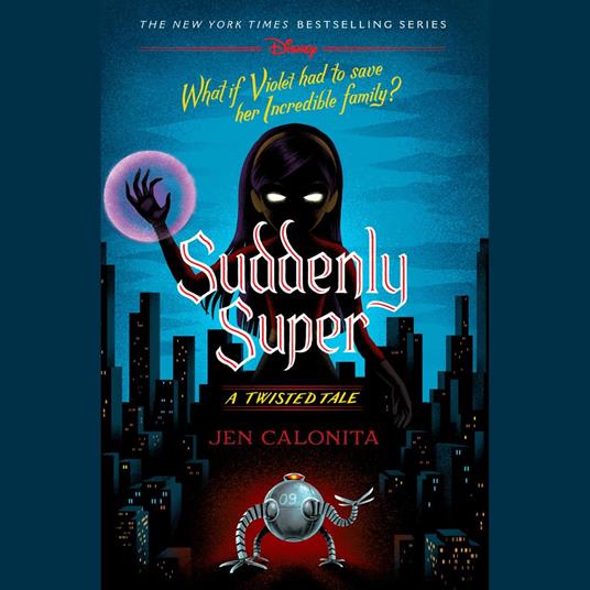 Suddenly Super