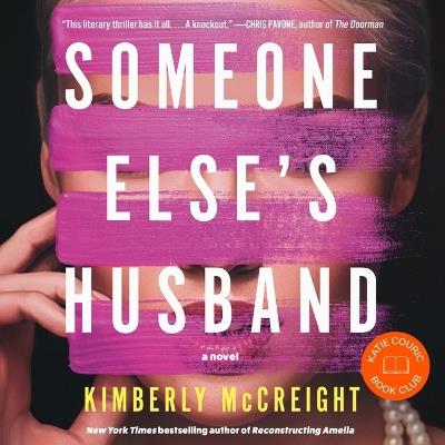 Someone Else's Husband - Kimberly McCreight - cover