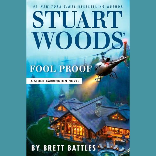 Stuart Woods' Fool Proof