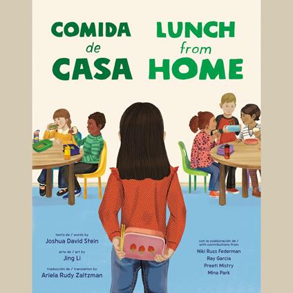 Lunch from Home/Comida de casa (Bilingual English-Spanish Edition)