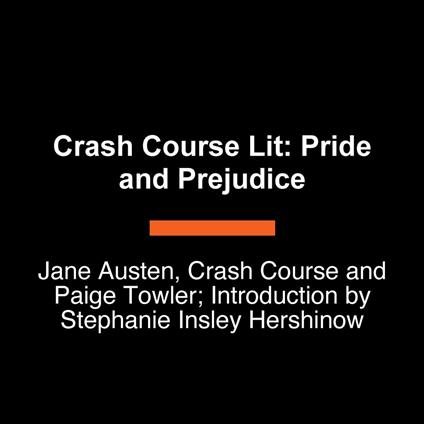 Crash Course Lit: Pride and Prejudice