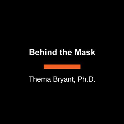 Behind the Mask