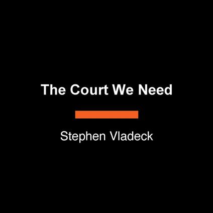 The Court We Need