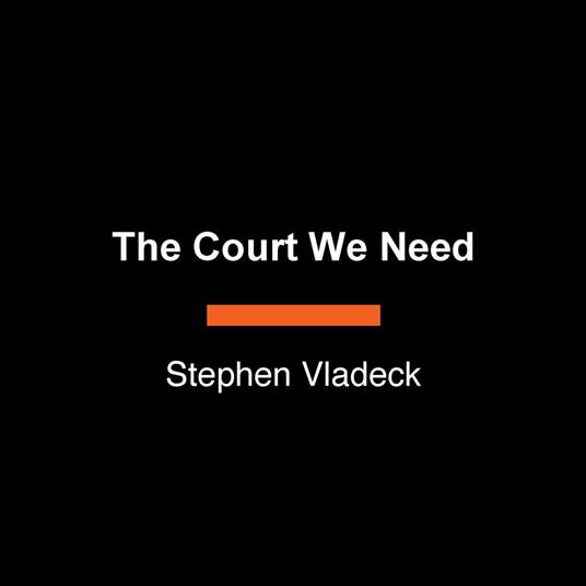 The Court We Need