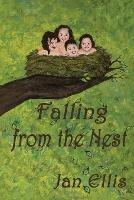 Falling From The Nest - Jan Ellis - cover
