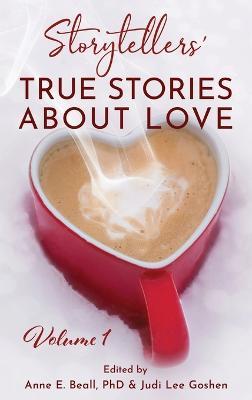Storytellers' True Stories About Love Vol 1 - cover