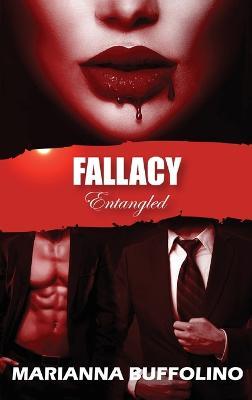 Fallacy: Entangled - Marianna Buffolino - cover