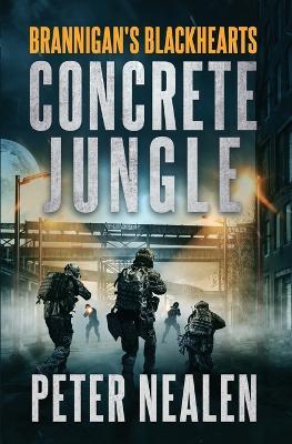 Concrete Jungle - Peter Nealen - cover