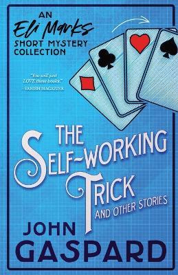 The Self-Working Trick - John Gaspard - cover