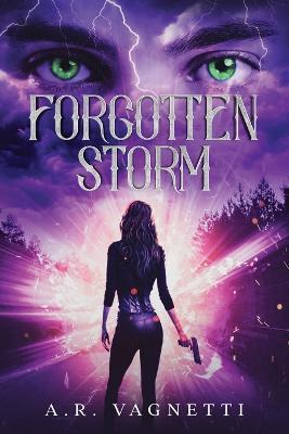Forgotten Storm - A R Vagnetti - cover