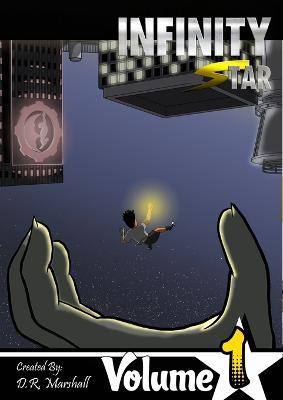 Infinity Star Volume 001 - D R Marshall - cover