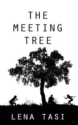 The Meeting Tree - Lena Tasi - cover
