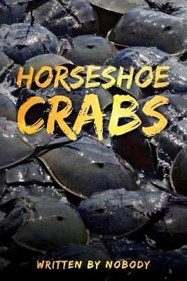 Horseshoe Crabs - Nobody - cover