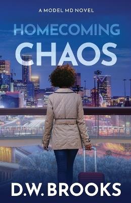 Homecoming Chaos - D W Brooks - cover
