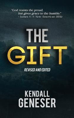 The Gift - Kendall Geneser - cover
