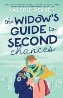 The Widow's Guide to Second Chances - Valerie Pepper - cover