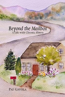 Beyond the Mailbox: A Life with Chronic Illness - Pat Gavula - cover