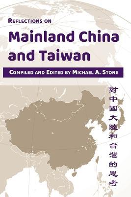 Reflections on Mainland China and Taiwan - cover