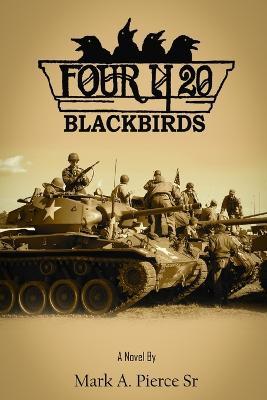 Four and Twenty Blackbirds - Mark A Pierce - cover
