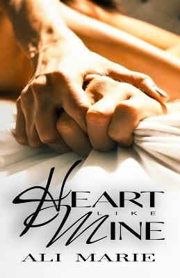 Heart Like Mine - Ali Marie - cover