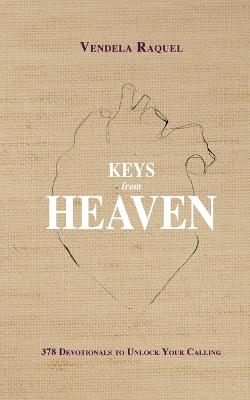 Keys from Heaven - Vendela Raquel - cover