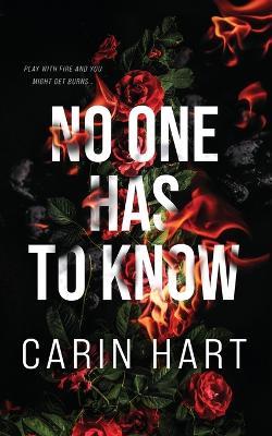 No One Has To Know - Carin Hart - cover