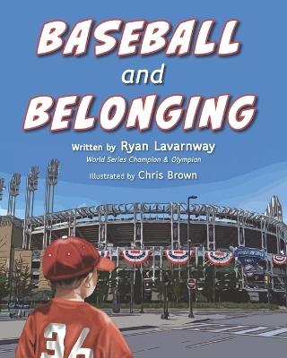 Baseball and Belonging - Ryan Lavarnway - cover