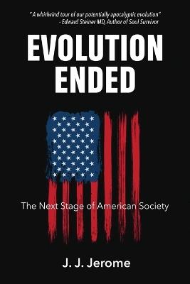 Evolution Ended - J J Jerome - cover