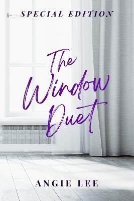 The Window Duet: Special Edition: Special Edition - Angie Lee - cover
