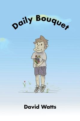 Daily Bouquet - David Watts - cover