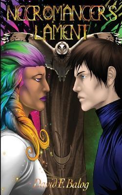 Necromancer's Lament - David F Balog - cover