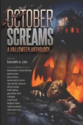 October Screams: A Halloween Anthology - Richard Chizmar,Brian Keene,Ronald Malfi - cover