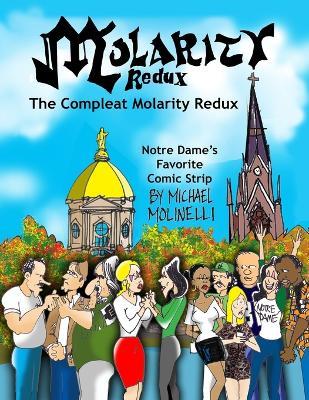 Molarity Redux: The Compleat Molarity Redux - Michael Molinelli - cover