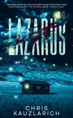 Lazarus - Chris Kauzlarich - cover