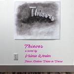Thieves: A Novel