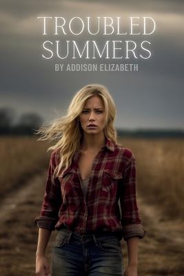 Troubled Summers - Addison Elizabeth - cover