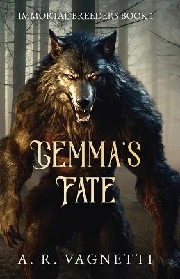 Gemma's Fate - A R Vagnetti - cover