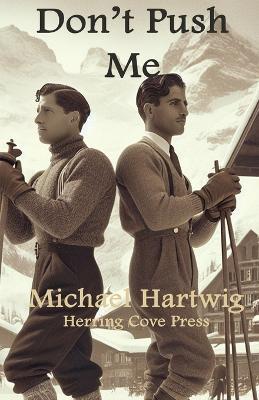 Don't Push Me - Michael Hartwig - cover