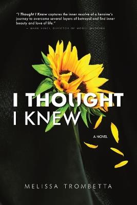 I Thought I Knew - Melissa Trombetta - cover